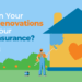 [EXPLAINED] Renovations and Home Insurance | TGS Insurance